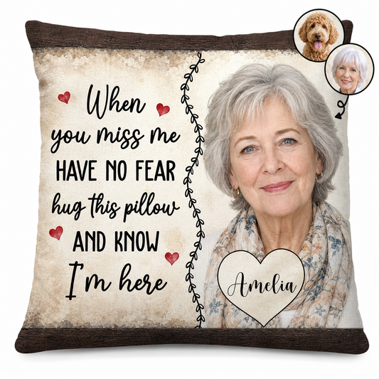 Personalized Memorial Photo Pillow - Have No Fear Hug This Pillow Remembrance Gift - Image 1