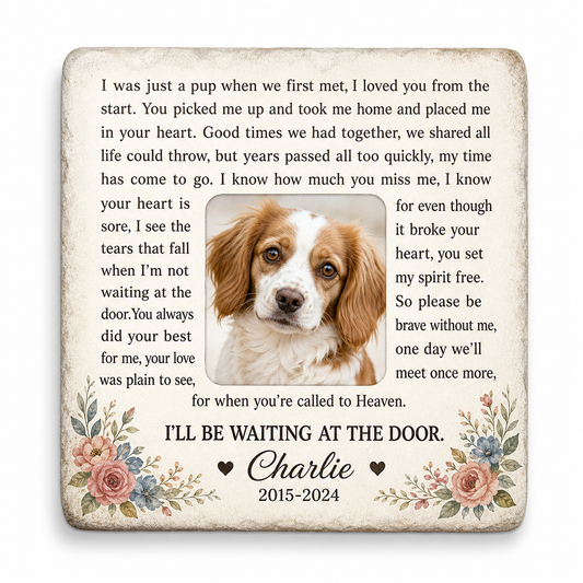 Personalized Dog Memorial Garden Stone – I Will Be Waiting at the Door Gift - Image 1