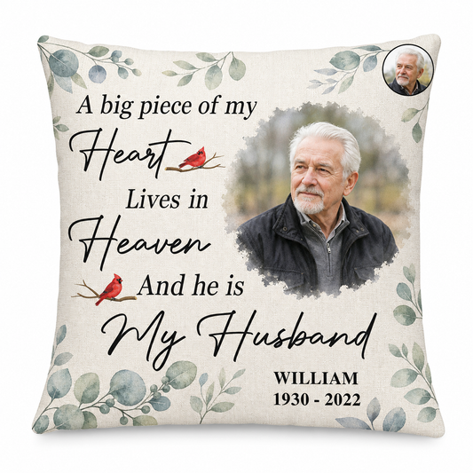 Personalized Memorial Photo Pillow - Big Piece of My Heart Lives in Heaven Husband Gift - Image 1