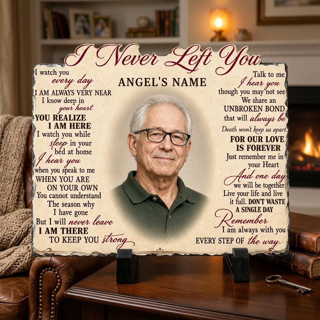 Personalized Memorial Photo Slate – I Never Left You Stone Gift for Loss of Loved One - Image 2