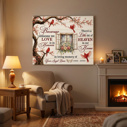 Personalized Cardinal Memorial Wall Canvas Because Someone We Love Is In Heaven Sympathy Gift - Image 2