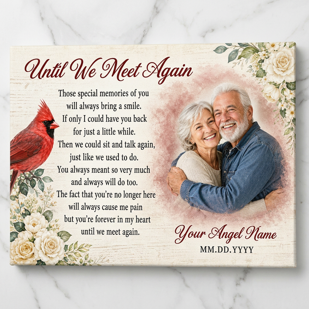 Personalized Memorial Canvas Wall Art With Photo Cardinal Until We Meet Again Sympathy Gift - Image 3