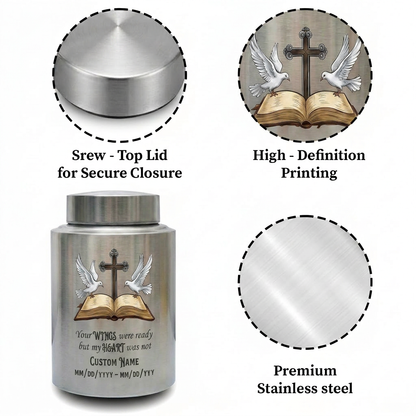Personalized Christian Doves Jesus Cross Stainless Steel Urn, Your Wings Were Ready But My Heart Was Not for Mom Sister Adult Women Ashes, Memorial Keepsake Urn, Memorial Gift, In Loving Memory - Image 3