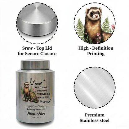Personalized Botanical Ferret Stainless Steel Pet Urn For Animal Ashes Sympathy Bereavement Display Small Large Sizes Loss Of Pet Memorial Keepsake Urn, Memorial Gift, In Loving Memory - Image 3