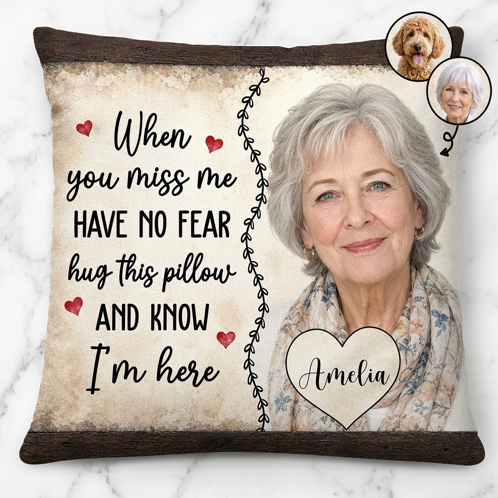 Personalized Memorial Photo Pillow - Have No Fear Hug This Pillow Remembrance Gift - Image 3