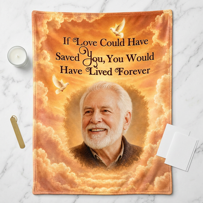 Personalized Photo Memorial Fleece Blanket - If Love Could Have Saved You - Sympathy Keepsake Gift - Image 3