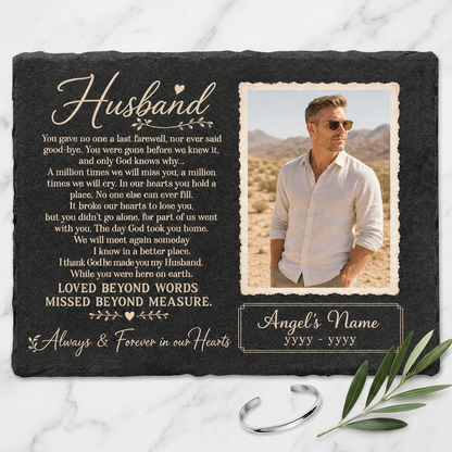 Personalized Photo Husband Memorial Garden Stone – Rectangle Slate – Loss of Husband - Image 3