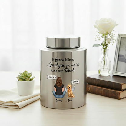 Personalized Woman and Dog Angel Silhouette Stainless Steel Pet Loss Urns for Ashes If Love Could Have Saved You Forever Quote Custom Names Memorial Keepsake Urn, Memorial Gift, In Loving Memory - Image 5