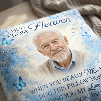 Personalized Photo Memorial Pillow All Over Printed - A Hug From Heaven Sympathy Gift - Image 5