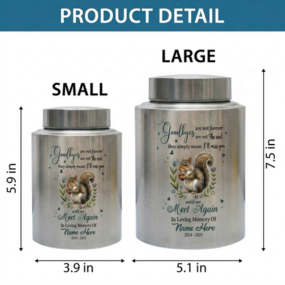 Personalized Squirrel UV Printed Stainless Steel Cremation Ash Container For Loss Of Loved One Or Pet Lover Bereavement Silver Black Gold Red Memorial Keepsake Urn, Memorial Gift, In Loving Memory - Image 6