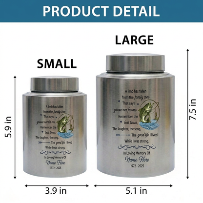 Personalized Bass Fishing Fisherman Stainless Steel Cremation Ash Container, A Limb Has Fallen Family Tree Poem for Father Grandfather, Memorial Keepsake Urn, Memorial Gift, In Loving Memory - Image 6