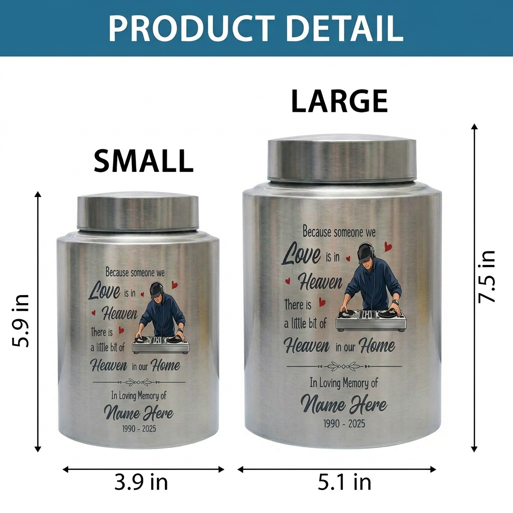Personalized DJ Because Someone We Love Is In Heaven Stainless Steel Urn Sympathy Loss of Loved One Adult Ashes Bereavement 4 Color Large Memorial Keepsake Urn, Memorial Gift, In Loving Memory - Image 6