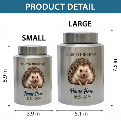 Personalized Hedgehog Stainless Steel Custom Pet Animal Lover Remembrance Decorative Ash Holder for Home Display Small or Large Memorial Keepsake Urn, Memorial Gift, In Loving Memory - Image 6