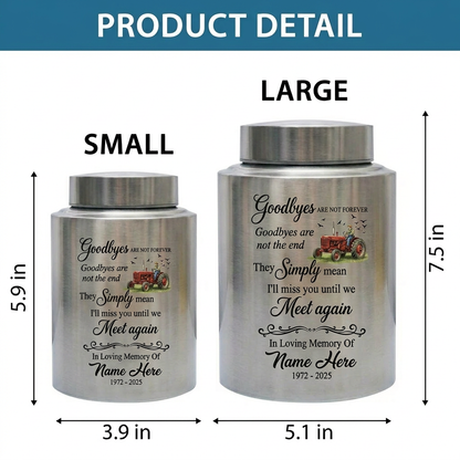 Personalized Farmer Memorial Stainless Steel Ash Holder with Flying Birds Goodbyes Are Not Forever Quote for Loss of Father Grandfather Memorial Keepsake Urn, Memorial Gift, In Loving Memory - Image 6