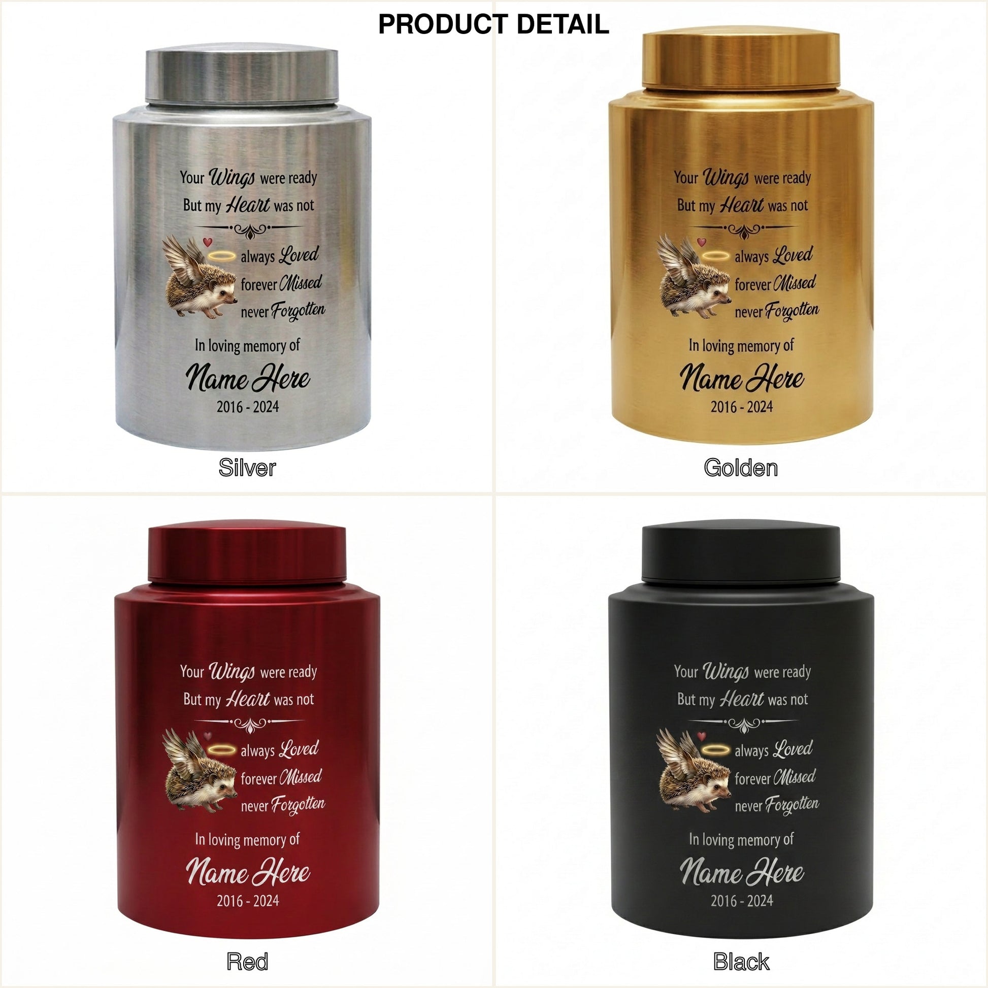 Personalized Hedgehog Your Wings Were Ready But My Heart Was Not Metal Pet Urn For Ashes Bereavement Condolence Present For Animal Lovers Memorial Keepsake Urn, Memorial Gift, In Loving Memory - Image 8