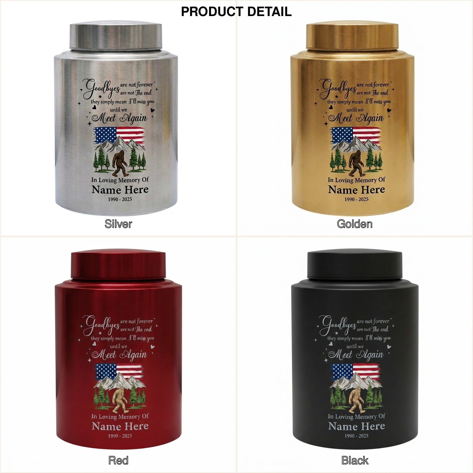 Personalized Bigfoot Sasquatch Stainless Steel Urn for Adult Human Ashes, Goodbyes Are Not Forever Quote Sympathy Bereavement Small Large Memorial Keepsake Urn, Memorial Gift, In Loving Memory - Image 8