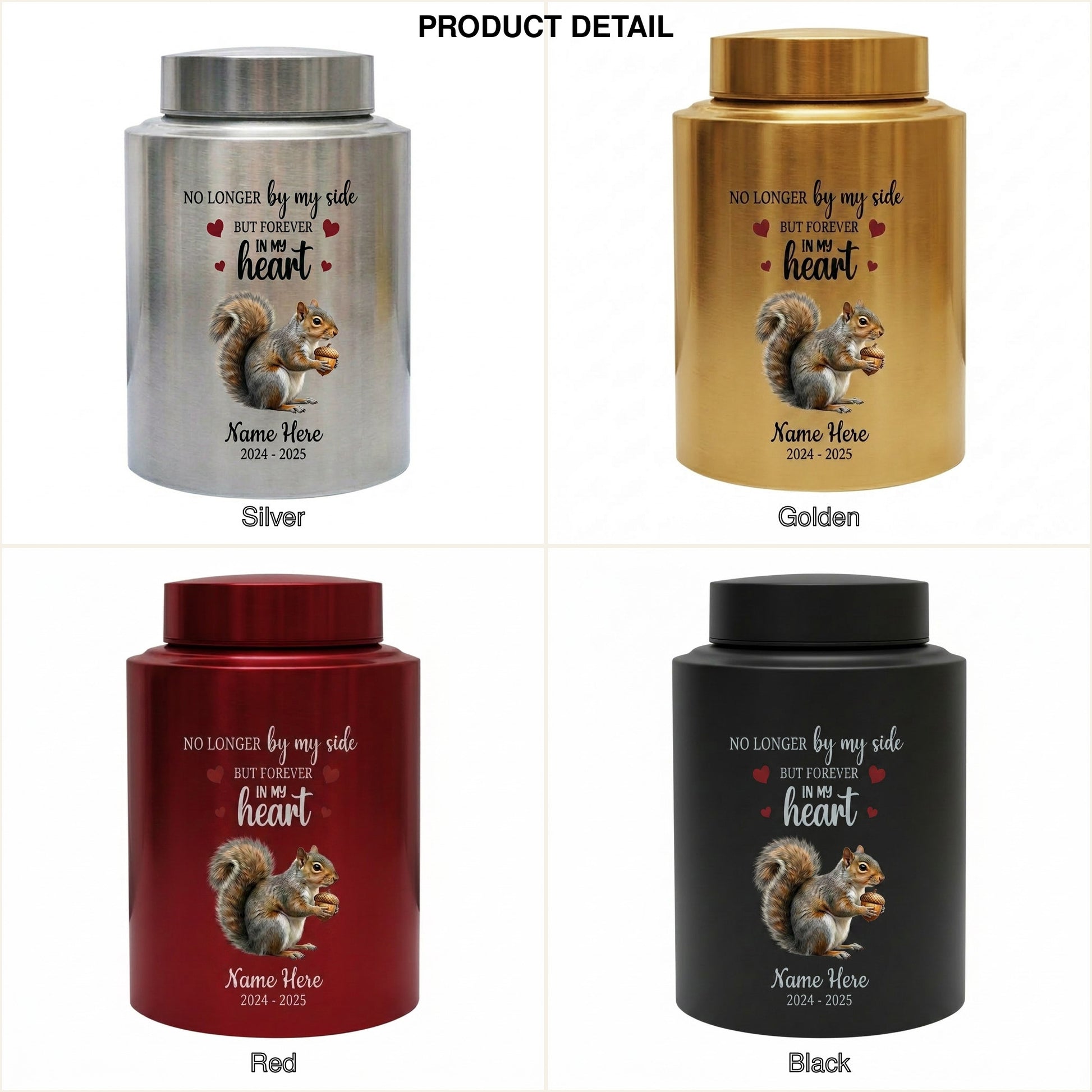 Personalized Squirrel Stainless Steel Cremation Urn for Human Ashes, Pet Loss Custom UV Print Container, No Longer By My Side Quote, Memorial Keepsake Urn, Memorial Gift, In Loving Memory - Image 8