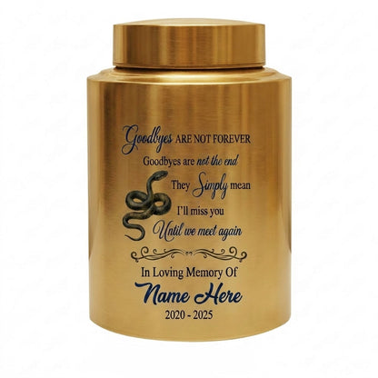 Personalized Coiled Snake Cremation Urn Goodbyes Are Not Forever UV Printed Stainless Steel Reptile Lover Human Ashes Large Small Memorial Keepsake Urn, Memorial Gift, In Loving Memory - Image 9