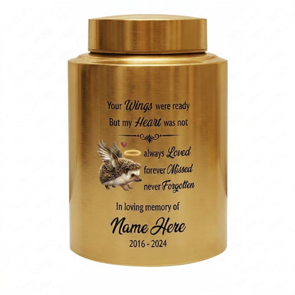 Personalized Hedgehog Your Wings Were Ready But My Heart Was Not Metal Pet Urn For Ashes Bereavement Condolence Present For Animal Lovers Memorial Keepsake Urn, Memorial Gift, In Loving Memory - Image 9