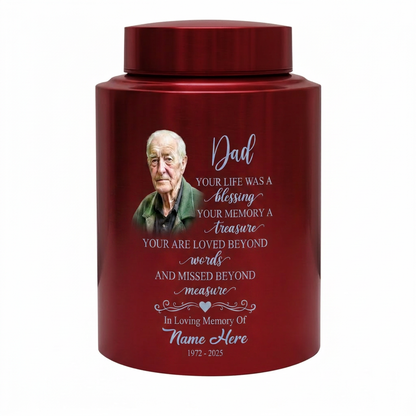 Personalized Dad Your Life Was A Blessing Custom Name Date UV Printed Stainless Steel Cremation Ash Container Loss Of Father Parent Bereavement Memorial Keepsake Urn, Memorial Gift, In Loving Memory - Image 10